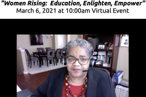 2021 • March • Women Rising - Educate / Enlighten / Empower